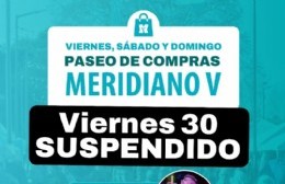 Por cuestiones climáticas, modifican el cronograma del Paseo de Compras Meridiano V